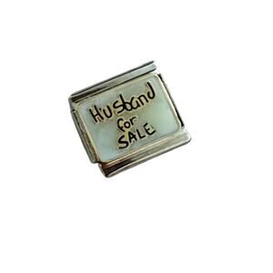 NWT Y2K Vintage 9mm "Husband For Sale" Silver Stainless Steel Italian Charms